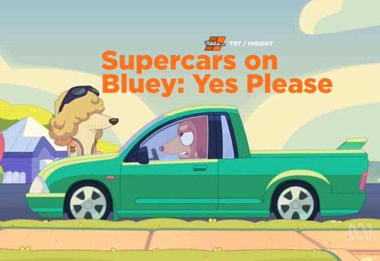 INSIGHT Supercars on Bluey Yes Please The Race Torque